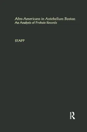 Stapp | Afro-Americans in Antebellum Boston | Buch | 978-1-138-87817-4 | www.sack.de