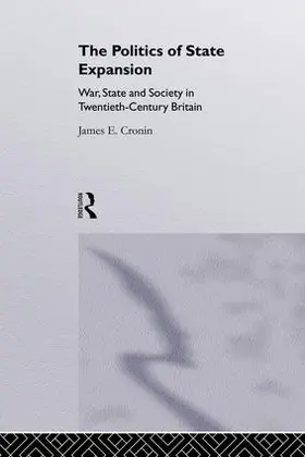 Cronin |  The Politics of State Expansion | Buch |  Sack Fachmedien