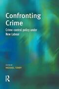 Tonry |  Confronting Crime | Buch |  Sack Fachmedien