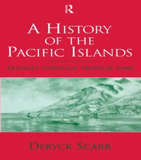 Scarr |  A History of the Pacific Islands | Buch |  Sack Fachmedien