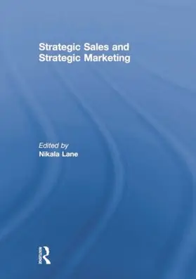 Lane |  Strategic Sales and Strategic Marketing | Buch |  Sack Fachmedien