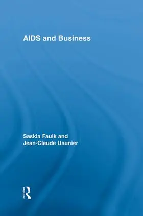Faulk / Usunier |  AIDS and Business | Buch |  Sack Fachmedien