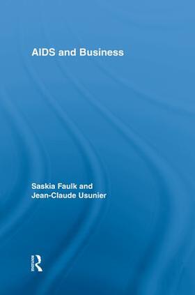 Faulk / Usunier | AIDS and Business | Buch | 978-1-138-87945-4 | sack.de