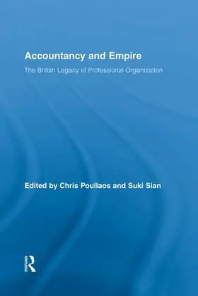 Poullaos / Sian | Accountancy and Empire | Buch | 978-1-138-87946-1 | www.sack.de