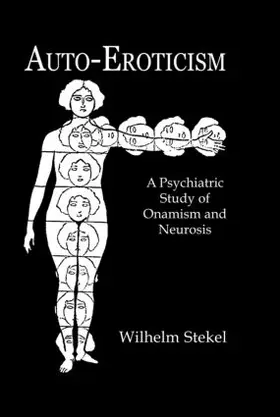 Stekel |  Auto-Eroticism | Buch |  Sack Fachmedien