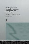 Sandywell |  The Beginnings of European Theorizing | Buch |  Sack Fachmedien