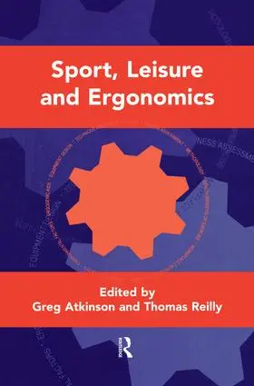 Atkinson / Reilly | Sport, Leisure and Ergonomics | Buch | 978-1-138-88049-8 | www.sack.de