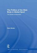 Bonde |  The Politics of the Male Body in Global Sport | Buch |  Sack Fachmedien