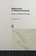 Levine |  Subjectivity in Political Economy | Buch |  Sack Fachmedien