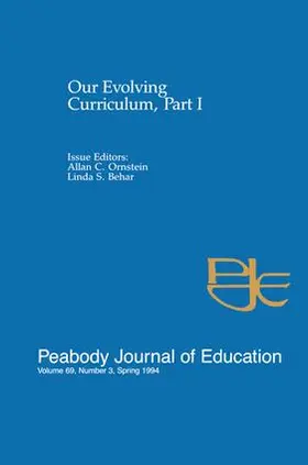 Ornstein / Behar | Our Evolving Curriculum | Buch | 978-1-138-88120-4 | www.sack.de