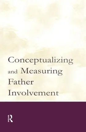 Day / Lamb | Conceptualizing and Measuring Father Involvement | Buch | 978-1-138-88178-5 | www.sack.de