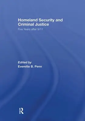 Penn |  Homeland Security and Criminal Justice | Buch |  Sack Fachmedien