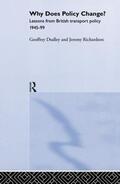 Dudley / Richardson |  Why Does Policy Change? | Buch |  Sack Fachmedien