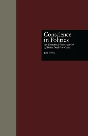 Steiner | Conscience in Politics | Buch | 978-1-138-88229-4 | www.sack.de