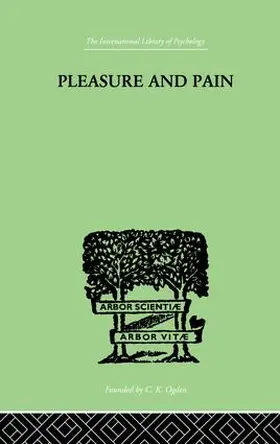 Bousfield | Pleasure And Pain | Buch | 978-1-138-88256-0 | www.sack.de
