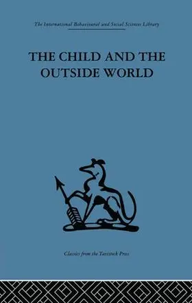 Winnicott |  The Child and the Outside World | Buch |  Sack Fachmedien