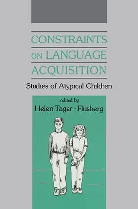 Tager-Flusberg | Constraints on Language Acquisition | Buch | 978-1-138-88276-8 | www.sack.de