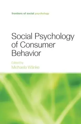 Wänke | Social Psychology of Consumer Behavior | Buch | 978-1-138-88294-2 | www.sack.de