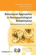 Wilson / Herbert / Shiel |  Behavioural Approaches in Neuropsychological Rehabilitation | Buch |  Sack Fachmedien