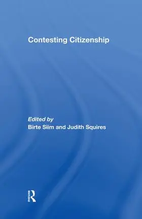 Siim / Squires | Contesting Citizenship | Buch | 978-1-138-88348-2 | www.sack.de