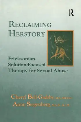 Bell-Gadsby / Siegenberg | Reclaiming Herstory | Buch | 978-1-138-88373-4 | www.sack.de