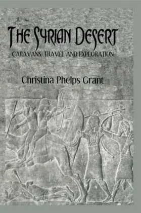 Phelps Grant | The Syrian Desert | Buch | 978-1-138-88393-2 | www.sack.de