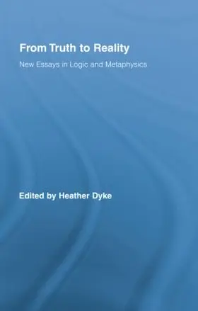 Dyke |  From Truth to Reality | Buch |  Sack Fachmedien