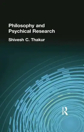 Thakur |  Philosophy and Psychical Research | Buch |  Sack Fachmedien