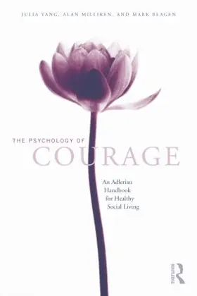 Yang / Milliren | The Psychology of Courage | Buch | 978-1-138-88439-7 | www.sack.de