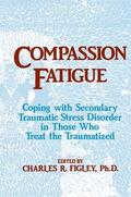 Figley |  Compassion Fatigue | Buch |  Sack Fachmedien