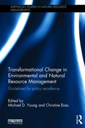 Young / Esau | Transformational Change in Environmental and Natural Resource Management | Buch | 978-1-138-88469-4 | sack.de