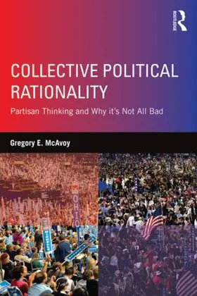 McAvoy |  Collective Political Rationality | Buch |  Sack Fachmedien