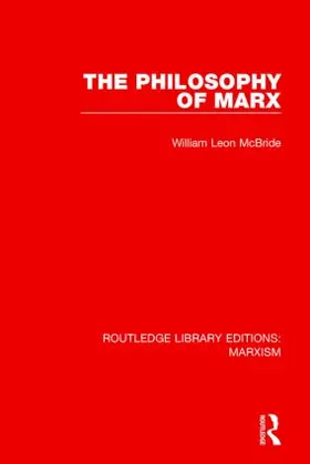 McBride |  The Philosophy of Marx | Buch |  Sack Fachmedien