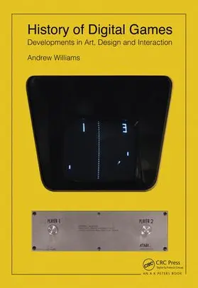 Williams | History of Digital Games | Buch | 978-1-138-88555-4 | www.sack.de