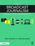 Alexander / Stewart |  Broadcast Journalism | Buch |  Sack Fachmedien