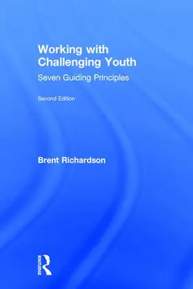 Richardson | Working with Challenging Youth | Buch | 978-1-138-88645-2 | www.sack.de