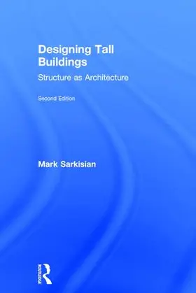 Sarkisian |  Designing Tall Buildings | Buch |  Sack Fachmedien