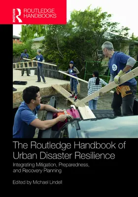 Lindell |  The Routledge Handbook of Urban Disaster Resilience | Buch |  Sack Fachmedien