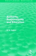 Peters |  Authority, Responsibility and Education | Buch |  Sack Fachmedien