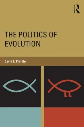 Prindle |  The Politics of Evolution | Buch |  Sack Fachmedien