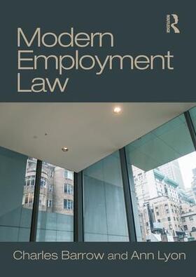Barrow / Lyon | Modern Employment Law | Buch | 978-1-138-88787-9 | sack.de