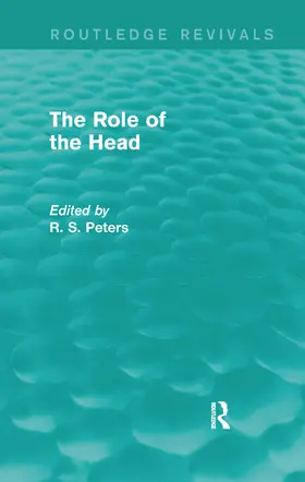 Peters |  The Role of the Head (Routledge Revivals) | Buch |  Sack Fachmedien