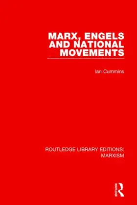 Cummins |  Marx, Engels and National Movements | Buch |  Sack Fachmedien