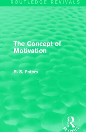 Peters |  The Concept of Motivation | Buch |  Sack Fachmedien