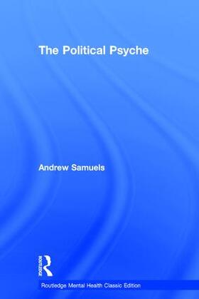 Samuels |  The Political Psyche | Buch |  Sack Fachmedien