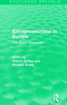 Goffee / Scase |  Entrepreneurship in Europe | Buch |  Sack Fachmedien