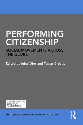 Ofer / Groves | Performing Citizenship | Buch | 978-1-138-88958-3 | sack.de