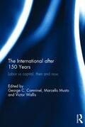 Comninel / Musto / Wallis |  The International after 150 Years | Buch |  Sack Fachmedien