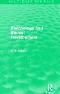Peters |  Psychology and Ethical Development | Buch |  Sack Fachmedien