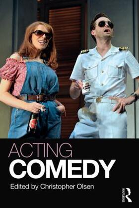 Olsen | Acting Comedy | Buch | 978-1-138-89141-8 | sack.de